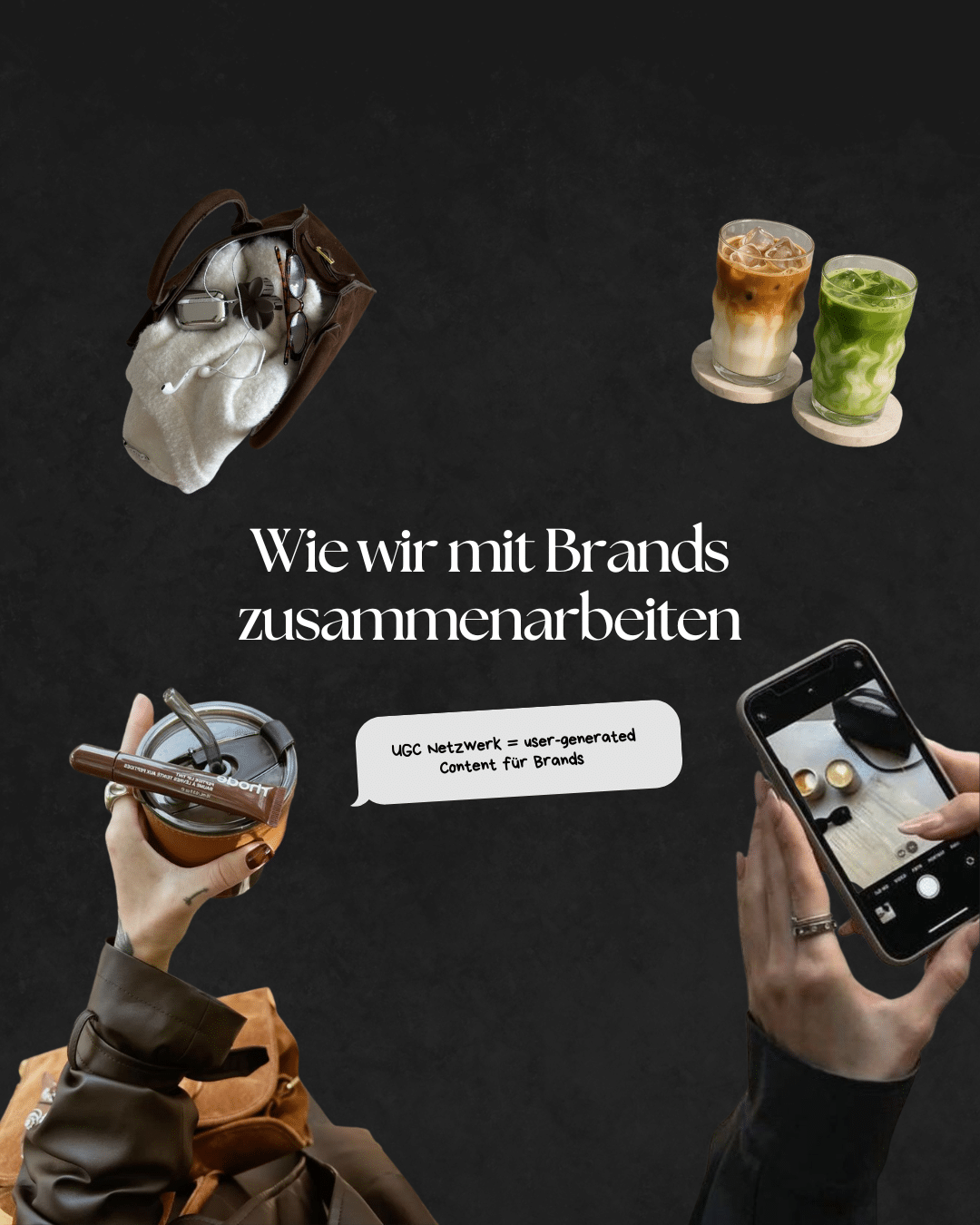 Visual zu UGC-Content: Kamera, Kaffee, Matcha und Branding-Accessoires mit Text 'Wie wir mit Brands zusammenarbeiten